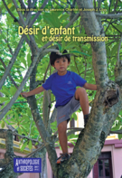 Cover of Désir d'enfant et désir de transmission, Volume 41, Number 2, 2017, pp. 9-304, Anthropologie et Sociétés