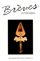 Cover of Volume 10, Number 1-2, Spring–Summer 1995, pp. 5-93, Brèves littéraires