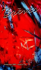 Cover of Number 70, Spring 2005, pp. 9-129, Brèves littéraires