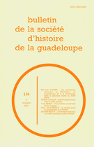Cover of Number 130, 4e trimestre 2001, pp. 3-92, Bulletin de la Société d'Histoire de la Guadeloupe