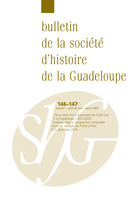 Cover of Number 146-147, January–April–May–August 2007, pp. 3-201, Bulletin de la Société d'Histoire de la Guadeloupe