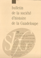 Cover of Number 152, January–April 2009, pp. 3-126, Bulletin de la Société d'Histoire de la Guadeloupe