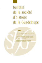 Cover of Number 170, January–April 2015, pp. 1-83, Bulletin de la Société d'Histoire de la Guadeloupe