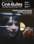 Cover of Volume 41, Number 4, Fall 2023, pp. 3-56, Ciné-Bulles