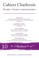 Cover of Volume 10, 2014, pp. 5-322, Cahiers Charlevoix