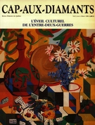 Cover of L’éveil culturel de l’entre-deux-guerres, Volume 3, Number 4, Winter 1988, pp. 2-82, Cap-aux-Diamants