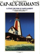 Cover of Il était une fois le Saint-Laurent, Number 22, Summer 1990, pp. 9-78, Cap-aux-Diamants