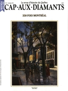 Cover of 350 fois Montréal, Number 27, Fall 1991, pp. 9-70, Cap-aux-Diamants