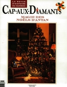 Cover of Magie des Noëls d’antan, Number 47, Fall 1996, pp. 9-57, Cap-aux-Diamants