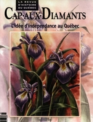 Cover of L’idée d’indépendance au Québec, Number 53, Spring 1998, pp. 9-61, Cap-aux-Diamants