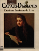 Cover of L’univers fascinant du livre, Number 63, Fall 2000, pp. 9-65, Cap-aux-Diamants