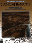 Cover of Montréal, Number 66, Summer 2001, pp. 9-68, Cap-aux-Diamants