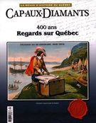 Cover of 400 ans, Number 92, March 2008, pp. 9-54, Cap-aux-Diamants