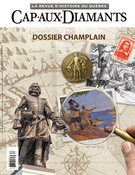 Cover of Dossier Champlain, Number 134, Summer 2018, pp. 2-60, Cap-aux-Diamants