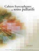 Cover of Volume 23, Number 1, 2023, pp. VI-66, Cahiers francophones de soins palliatifs