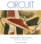 Cover of Commander une oeuvre, Volume 26, Number 2, 2016, pp. 5-95, Circuit