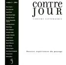 Cover of Expériences du paysage, Number 3, Winter 2004, pp. 7-190, Contre-jour