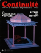 Cover of La muséologie nouvelle, Number 23, Spring 1984, pp. 4-49, Continuité