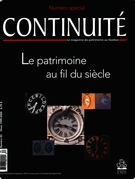 Cover of Le patrimoine au fil du siècle, Number 83, Winter 1999–2000, pp. 3-70, Continuité