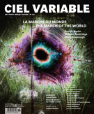 Cover of La marche du monde, Number 115, Summer 2020, pp. 5-98, Ciel variable