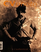 Cover of L’authenticité 1, Number 39, Summer 1997, pp. 4-34, CV Photo