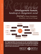 Cover of De l'appropriation du pouvoir et de l'autodétermination : le parcours du mouvement social des personnes ayant des incapacités, Volume 19, Number 2, October 2011, pp. 3-150, Développement Humain, Handicap et Changement Social / Human Development, Disability, and Social Change