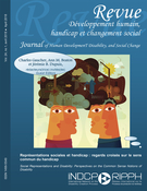 Cover of Représentations sociales et handicap : regards croisés sur le sens commun du handicap, Volume 24, Number 1, April 2018, pp. 3-169, Développement Humain, Handicap et Changement Social / Human Development, Disability, and Social Change