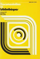 Cover of Volume 21, Number 1, March 1975, pp. 2-62, Documentation et bibliothèques