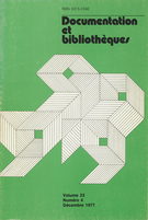 Cover of Volume 23, Number 4, December 1977, pp. 178-227, Documentation et bibliothèques