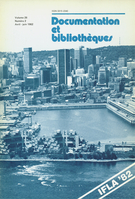 Cover of Les réseaux documentaires au Québec, Volume 28, Number 2, April–June 1982, pp. 43-95, Documentation et bibliothèques