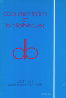 Cover of Volume 31, Number 3, July–September 1985, pp. 83-135, Documentation et bibliothèques