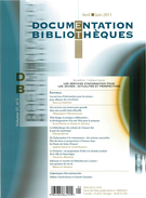 Cover of Les services d’information pour les jeunes : actualités et perspectives, Volume 57, Number 2, April–June 2011, pp. 67-128, Documentation et bibliothèques