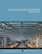 Cover for issue 'Les milieux documentaires face à l’IA' of the journal 'Documentation et bibliothèques'