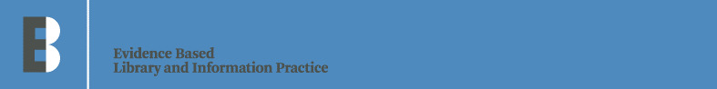 Logo for Evidence Based Library and Information Practice