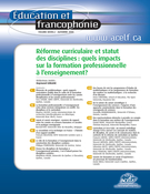 Cover of Réforme curriculaire et statut des disciplines : quels impacts sur la formation professionnelle à l’enseignement?, Volume 28, Number 2, Fall 2000, pp. 1-235, Éducation et francophonie
