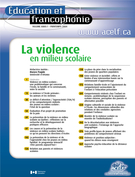Cover of La violence en milieu scolaire, Volume 32, Number 1, Spring 2004, pp. 1-340, Éducation et francophonie