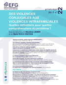 Cover of Des violences conjugales aux violences intrafamiliales : quelles définitions pour quelles compréhensions du problème ?, Number 22, Spring 2015, pp. 1-222, Enfances, Familles, Générations