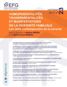 Cover of Homoparentalités, transparentalités et manifestations de la diversité familiale : les défis contemporains de la parenté, Number 23, Fall 2015, pp. 1-184, Enfances, Familles, Générations