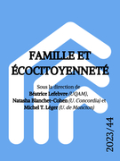 Cover of Famille et écocitoyenneté, Number 44, 2023, Enfances, Familles, Générations