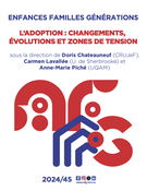 Cover of L’adoption : changements, évolutions et zones de tension, Number 45, 2024, Enfances, Familles, Générations