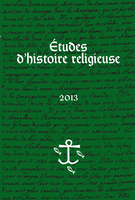 Cover of Volume 79, Number 2, 2013, pp. 5-81, Études d'histoire religieuse