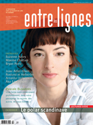 Cover of Le polar scandinave, Volume 8, Number 4, Summer 2012, pp. 4-50, Entre les lignes