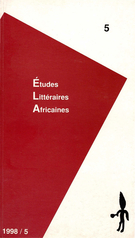 Cover of Number 5, 1998, pp. 1-93, Études littéraires africaines