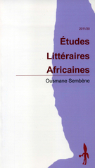 Cover of Ousmane Sembène, Number 30, 2010, pp. 6-178, Études littéraires africaines