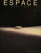 Cover of Volume 6, Number 2, Winter 1990, pp. 6-51, Espace Sculpture