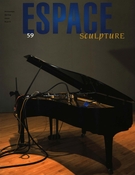 Cover of Espace sonore (suite), Number 59, Spring 2002, pp. 5-56, Espace Sculpture