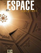Cover of La conquête de l’espace, Number 65, Fall 2003, pp. 5-48, Espace Sculpture
