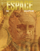 Cover of Number 100, Summer 2012, pp. 7-69, Espace Sculpture