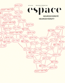 Cover of Neurodiversité, Number 133, Winter 2023, pp. 2-116, Espace