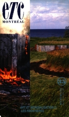 Cover of Art et mondialisation 2 : les frontières, Number 35, September–October–November 1996, pp. 4-59, ETC